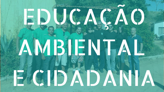 EDUCAÇÃO AMBIENTAL E CIDADANIA