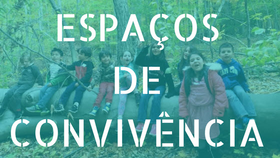 ESPAÇOS DE CONVIVENCIA