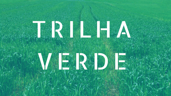 TRILHA VERDE